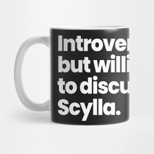 Introverted but willing to discuss Scylla - Motherland: Fort Salem Mug